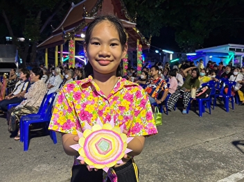 Community academic services at Wat
Sawatwareesimaram “Promoting and
preserving the Loi Krathong tradition
with handicrafts made from waste
materials.”