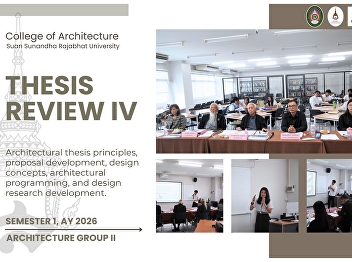 College of Architecture Conducts the
Fourth Thesis Examination for Fifth-Year
Architecture Students, Group 2
